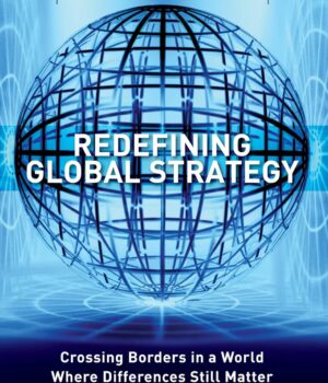 Redefining Global Strategy by Pankaj Ghemawat