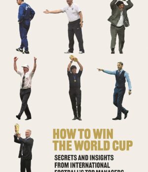 How to Win the World Cup by Chris Evans