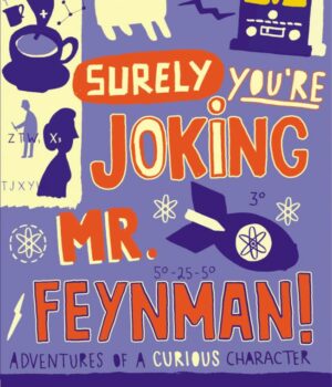 SURELY YOU'RE JOKING MR.FEYNMAN