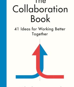 The Collaboration Book by Mikael Roman