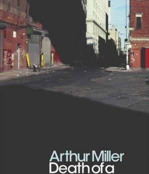 Death of a Salesman by Arthur Miller