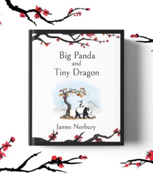Big Panda and Tiny Dragon by James Norbury