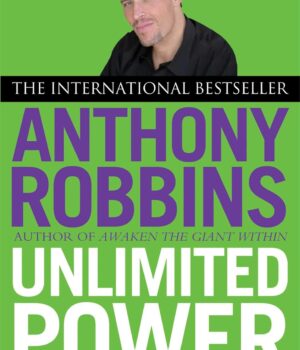 Unlimited Power by Anthony Robbins