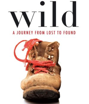 Wild by Cheryl Strayed