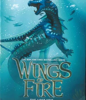 The Lost Heir: Wings of Fire by Tui T. Sutherland