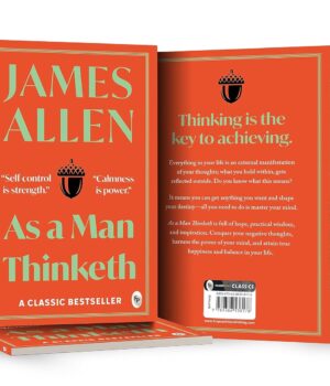 As a Man Thinketh by James Allen