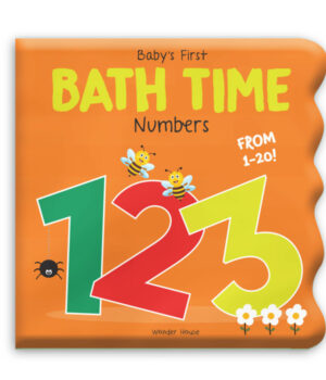 Baby's First Bath Time: 1,2,3 Bath Book by Wonder House Books