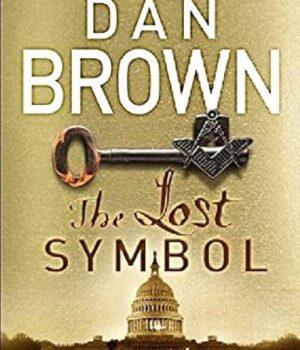 The Lost Symbol By Dan Brown