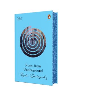 Notes From Underground by Fyodor Dostoyevsky-Penguin Select Classics