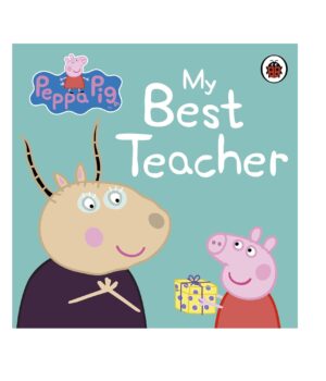 Peppa Pig: My Best Teacher