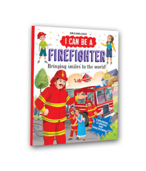 I Can Be A FireFighter